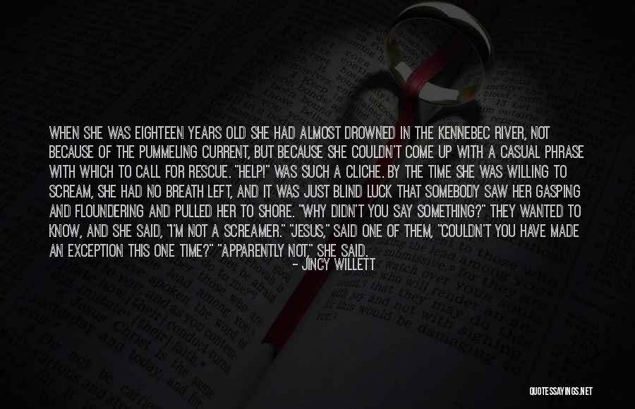 Something Old Quotes By Jincy Willett Something Old Quotes By Jincy Willett