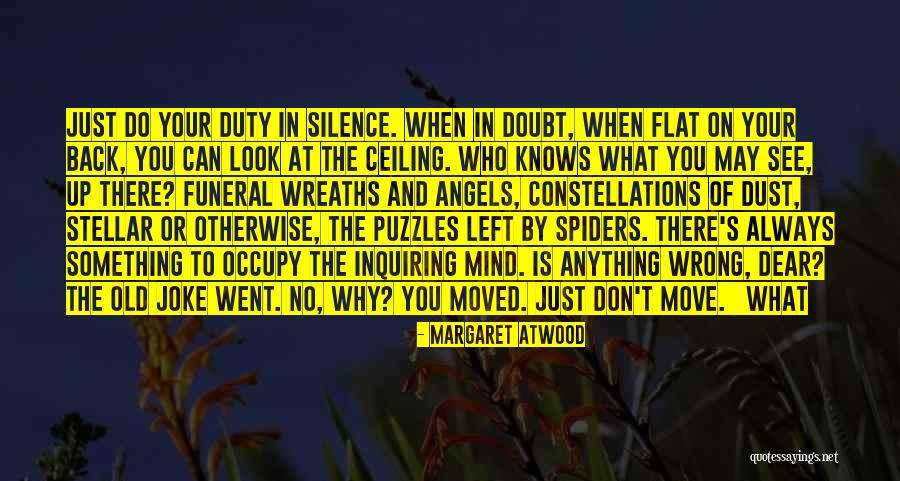 Something Old Quotes By Margaret Atwood Something Old Quotes By Margaret Atwood
