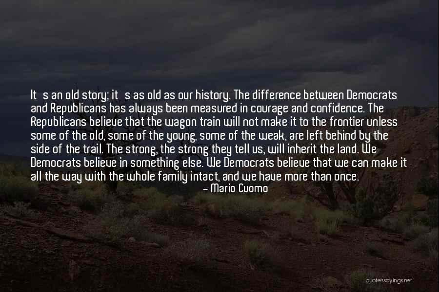 Something Old Quotes By Mario Cuomo Something Old Quotes By Mario Cuomo