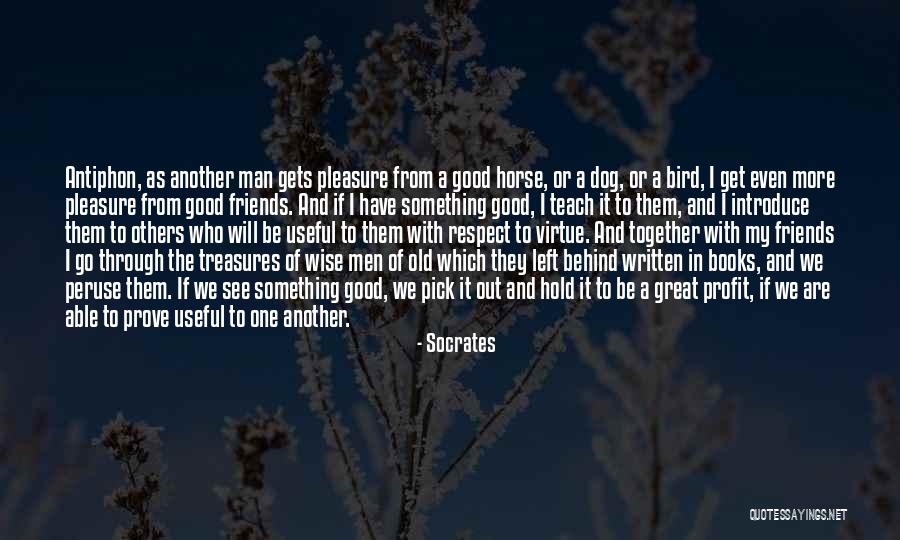 Something Old Quotes By Socrates Something Old Quotes By Socrates