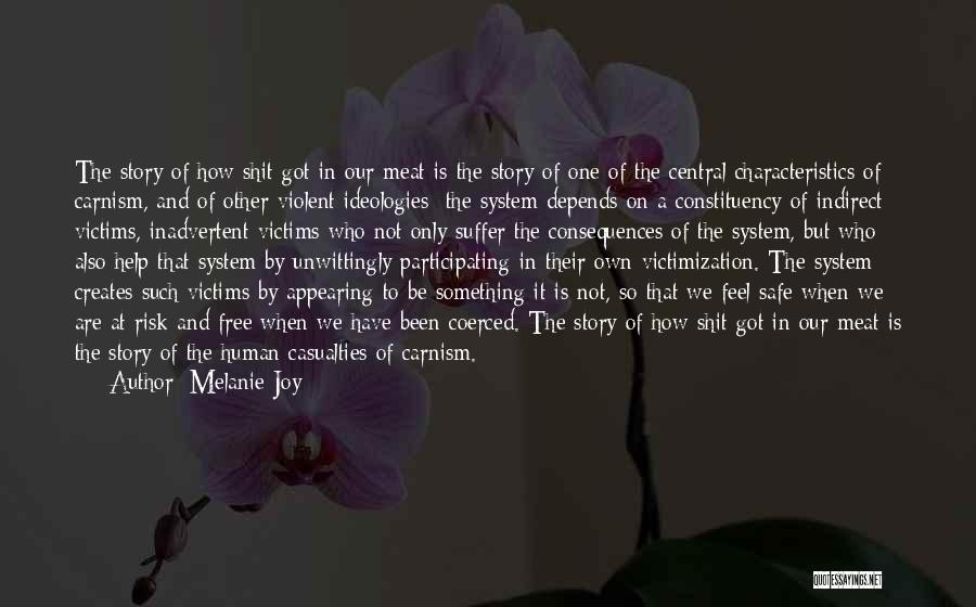 Something One Creates Quotes By Melanie Joy