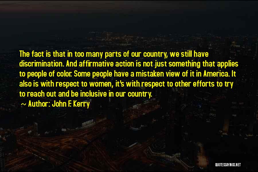 Something Out Of Reach Quotes By John F. Kerry