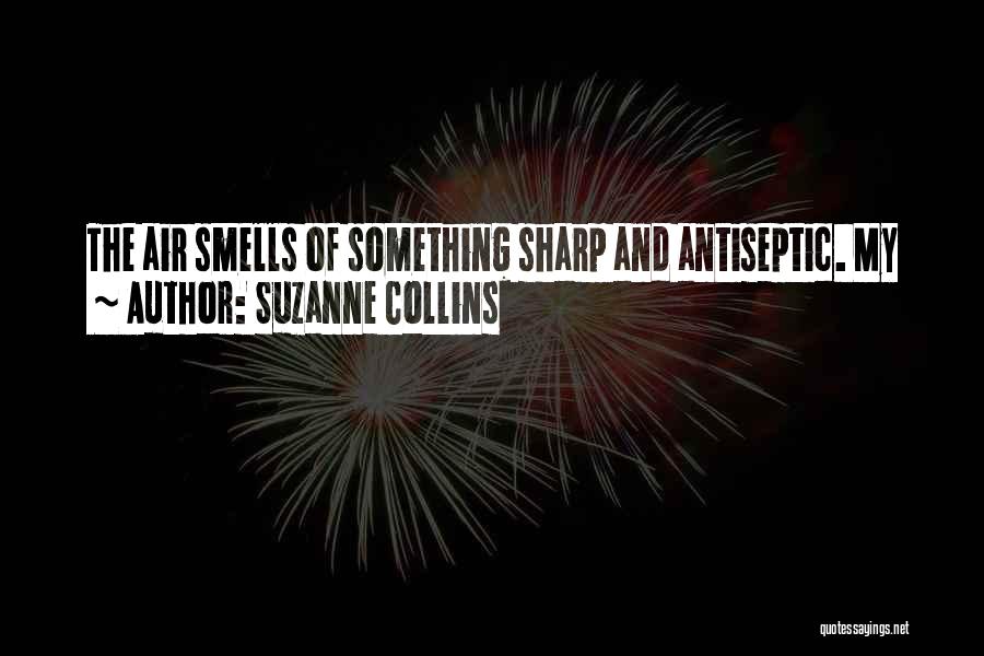 Something Smells Quotes By Suzanne Collins