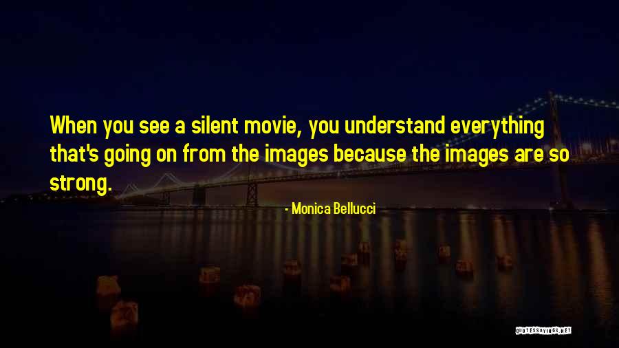 Something Something Movie Images With Quotes By Monica Bellucci