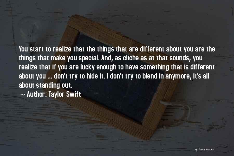 Something Special About You Quotes By Taylor Swift