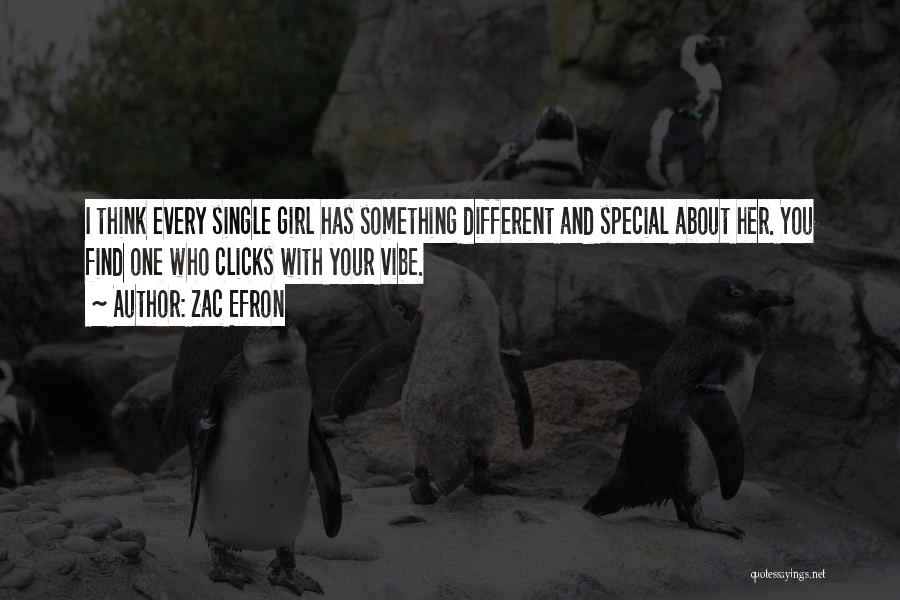 Something Special About You Quotes By Zac Efron