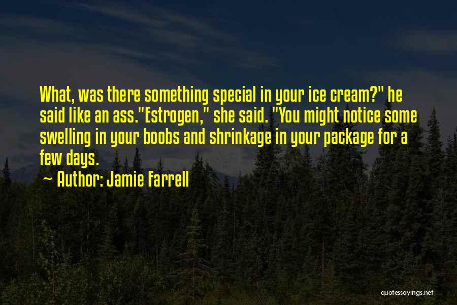 Something Special For You Quotes By Jamie Farrell