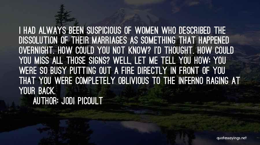 Something Suspicious Quotes By Jodi Picoult