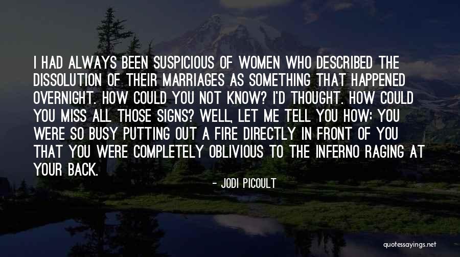 Something Suspicious Quotes By Jodi Picoult