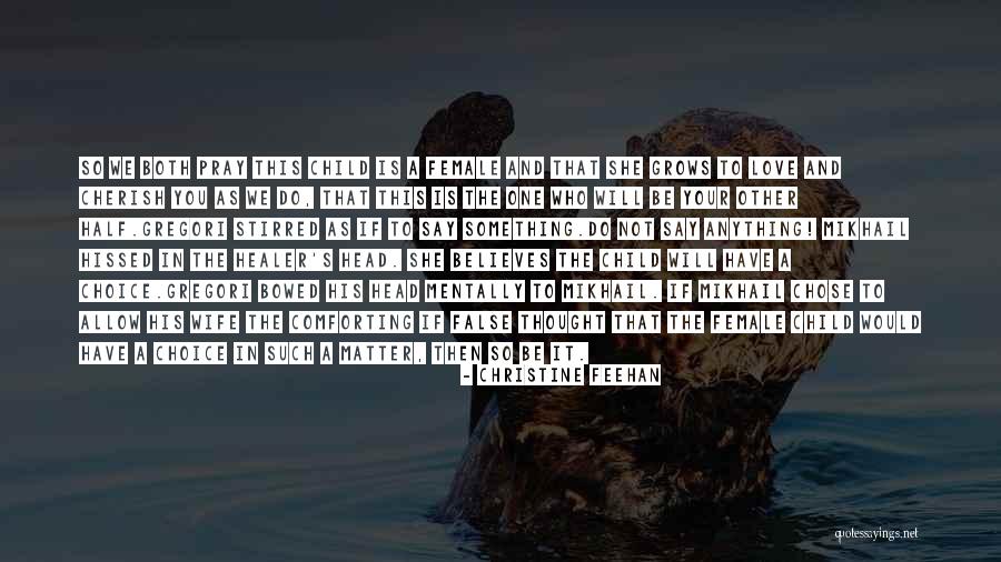 Something To Cherish Quotes By Christine Feehan Something To Cherish Quotes By Christine Feehan