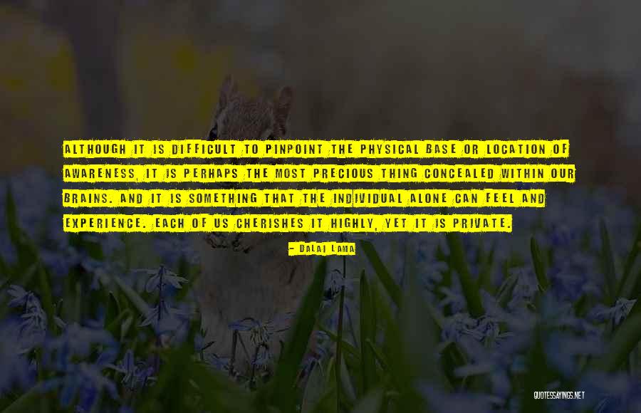 Something To Cherish Quotes By Dalai Lama Something To Cherish Quotes By Dalai Lama