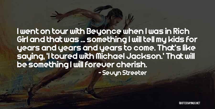 Something To Cherish Quotes By Sevyn Streeter Something To Cherish Quotes By Sevyn Streeter