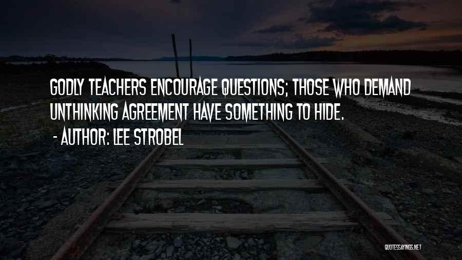 Something To Hide Quotes By Lee Strobel