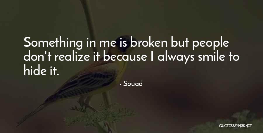 Something To Hide Quotes By Souad