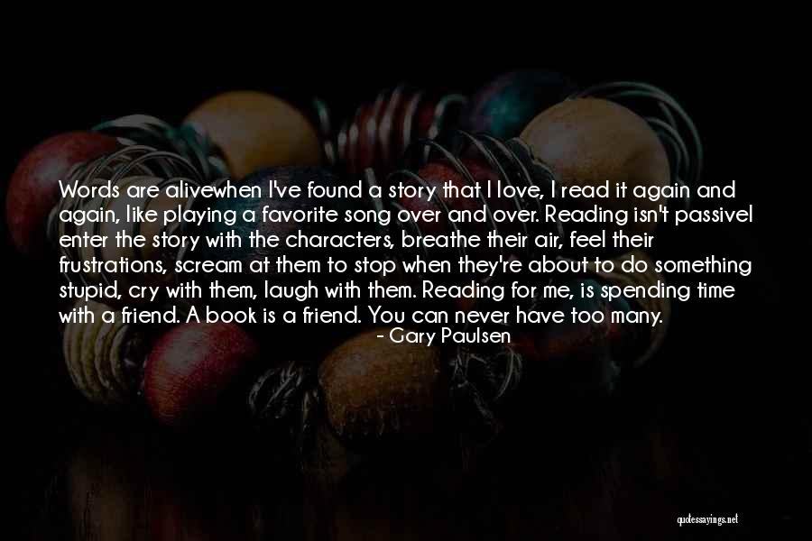 Something To Laugh About Quotes By Gary Paulsen Something To Laugh About Quotes By Gary Paulsen