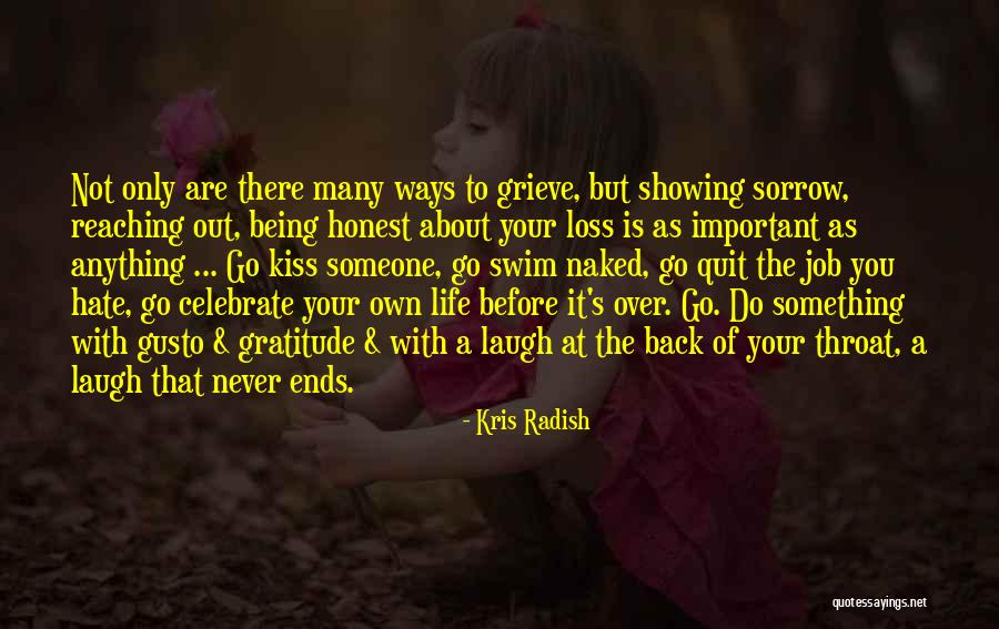 Something To Laugh About Quotes By Kris Radish Something To Laugh About Quotes By Kris Radish