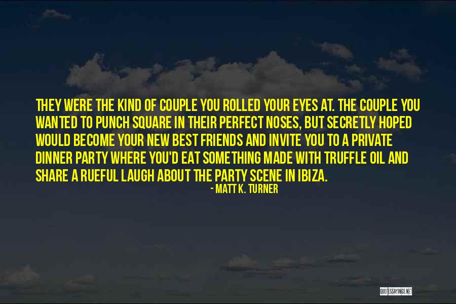 Something To Laugh About Quotes By Matt K. Turner Something To Laugh About Quotes By Matt K. Turner
