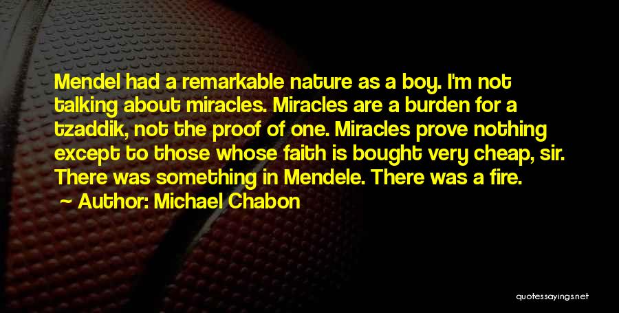 Something To Prove Quotes By Michael Chabon