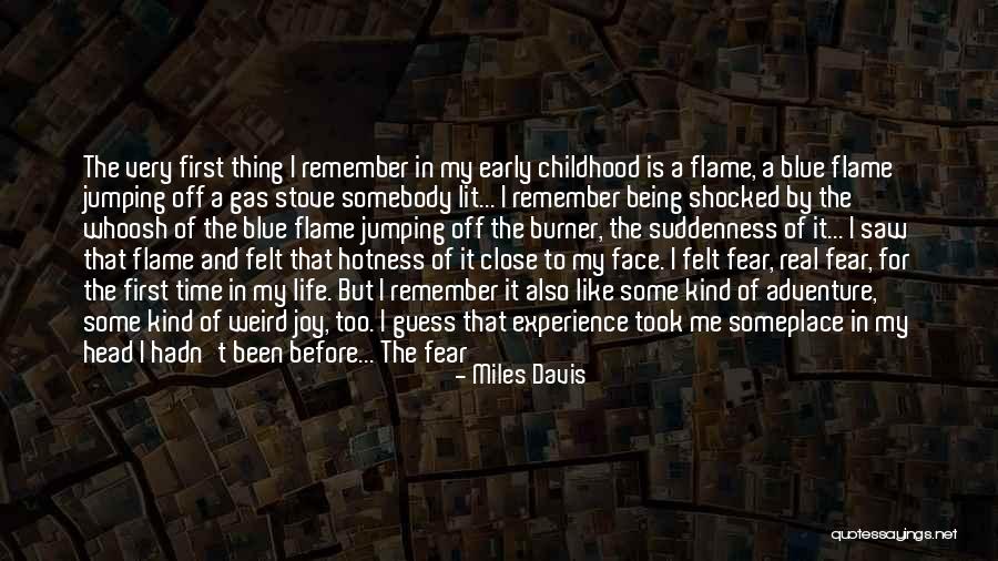 Something To Remember Me By Quotes By Miles Davis Something To Remember Me By Quotes By Miles Davis