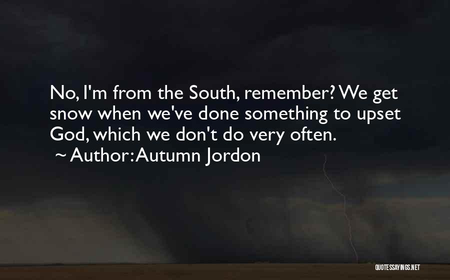 Something To Remember Quotes By Autumn Jordon