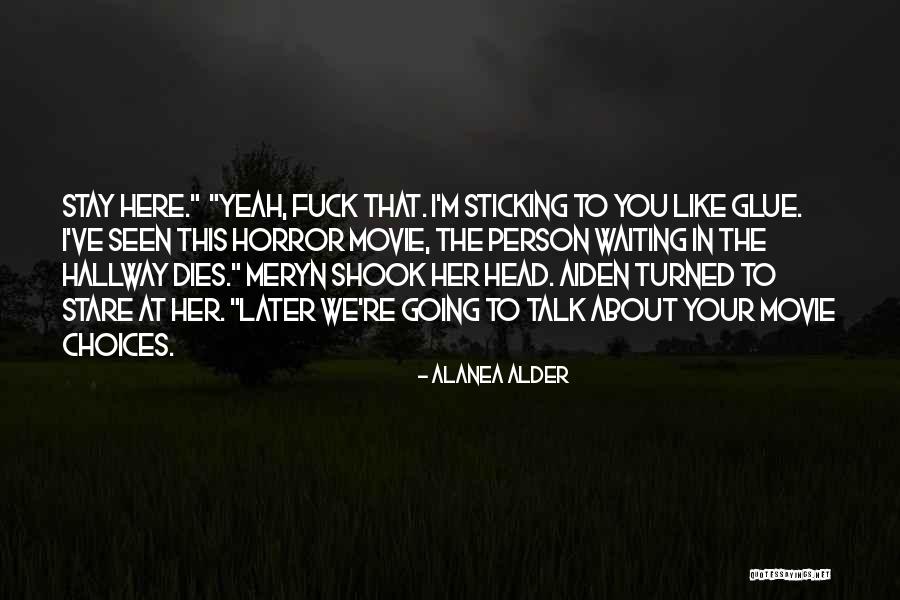 Something To Talk About Movie Quotes By Alanea Alder Something To Talk About Movie Quotes By Alanea Alder