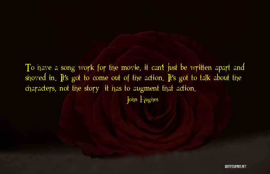 Something To Talk About Movie Quotes By John Hughes Something To Talk About Movie Quotes By John Hughes
