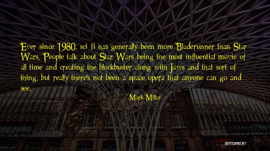 Something To Talk About Movie Quotes By Mark Millar Something To Talk About Movie Quotes By Mark Millar