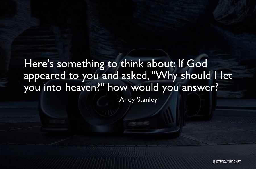 Something To Think About Christian Quotes By Andy Stanley