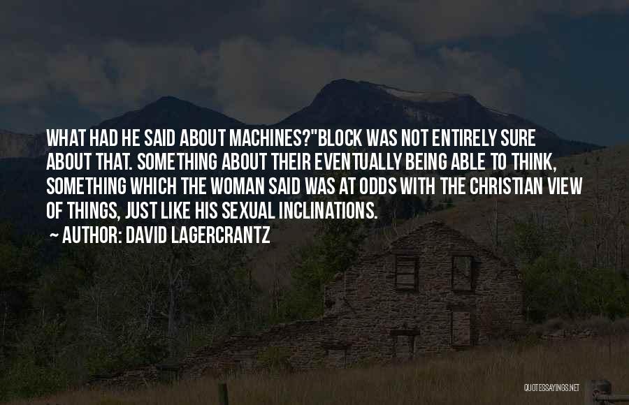 Something To Think About Christian Quotes By David Lagercrantz