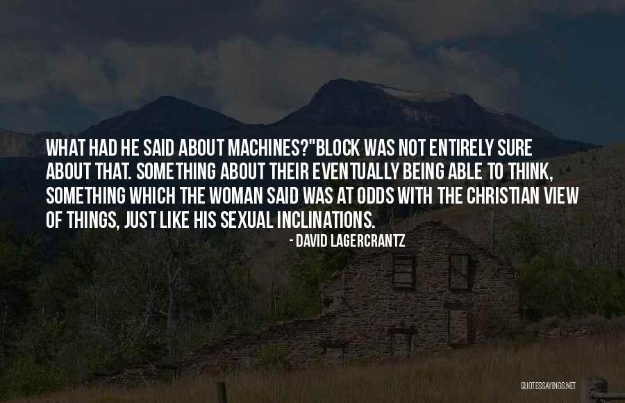 Something To Think About Christian Quotes By David Lagercrantz