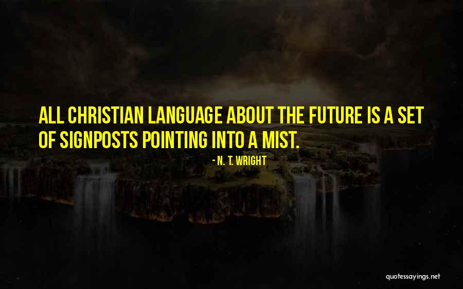 Something To Think About Christian Quotes By N. T. Wright Something To Think About Christian Quotes By N. T. Wright