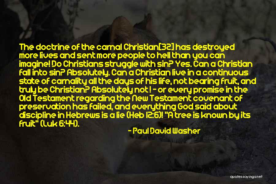 Something To Think About Christian Quotes By Paul David Washer