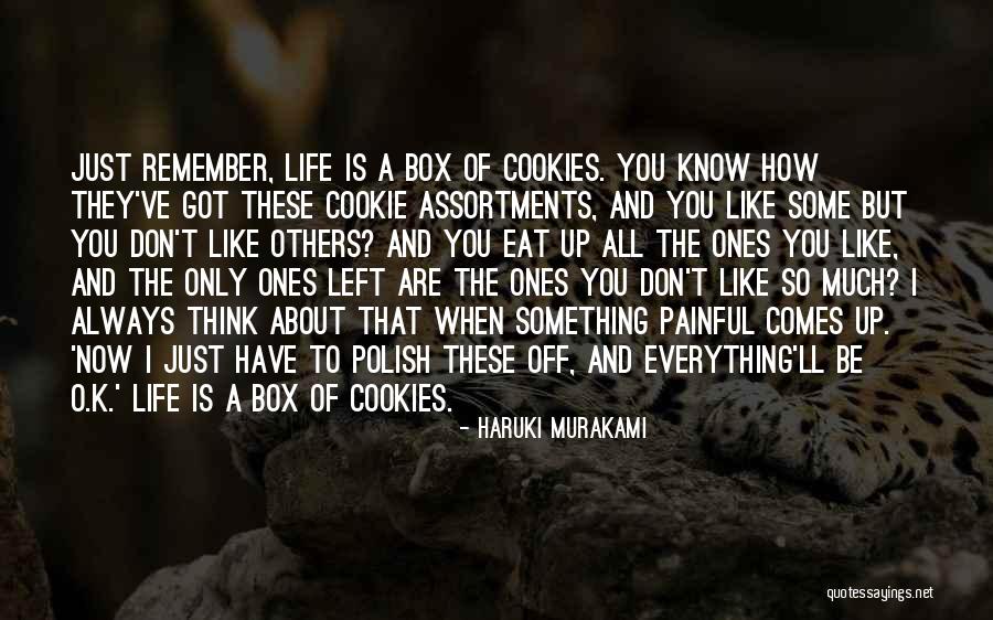 Something To Think About Life Quotes By Haruki Murakami