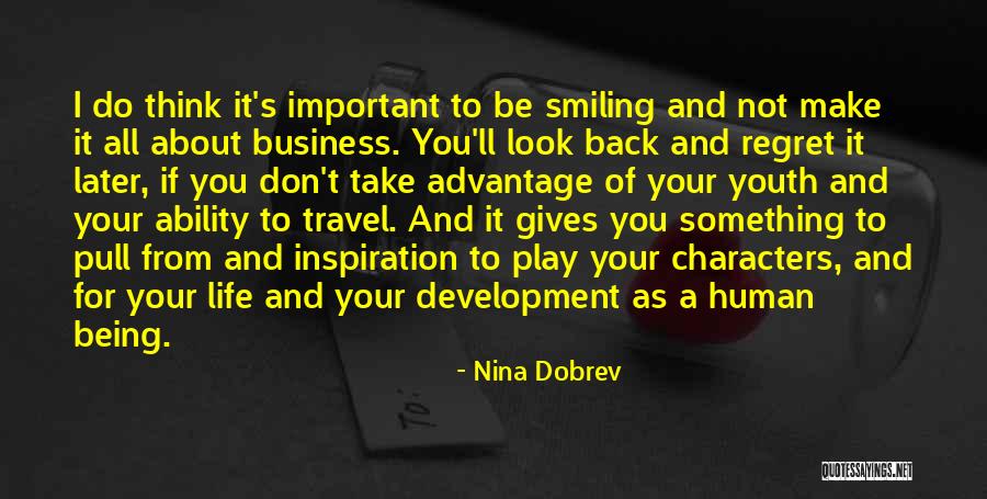 Something To Think About Life Quotes By Nina Dobrev