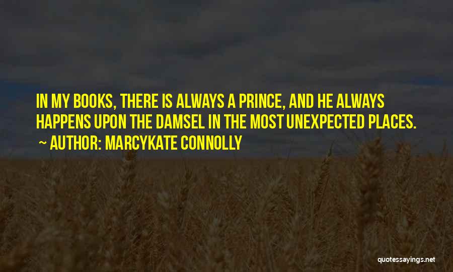 Something Unexpected Happens Quotes By MarcyKate Connolly