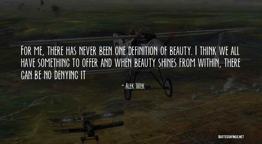 Something Within Quotes By Alek Wek