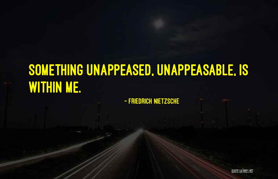 Something Within Quotes By Friedrich Nietzsche