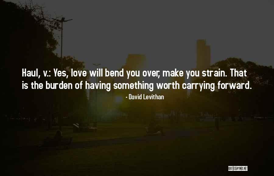 Something Worth Having Quotes By David Levithan