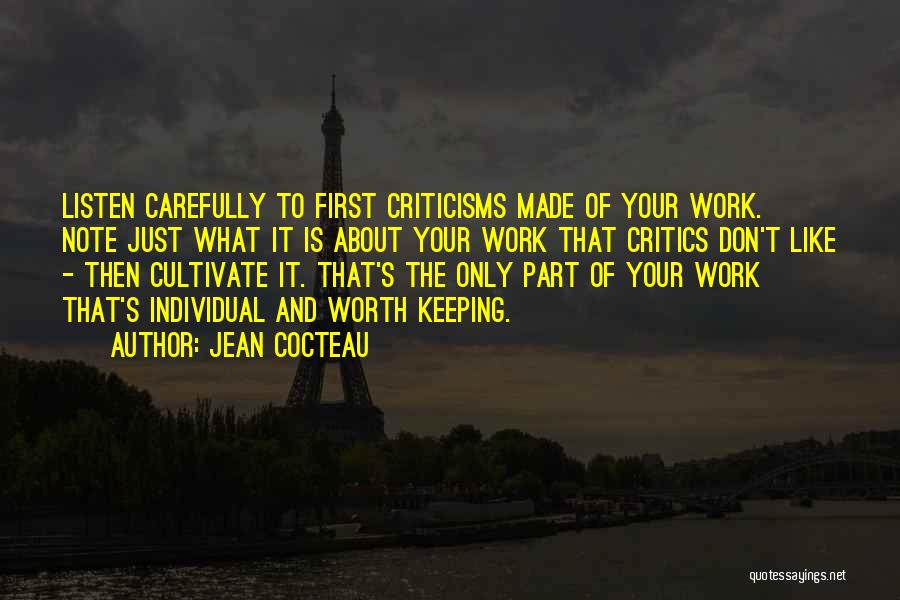 Something Worth Keeping Quotes By Jean Cocteau