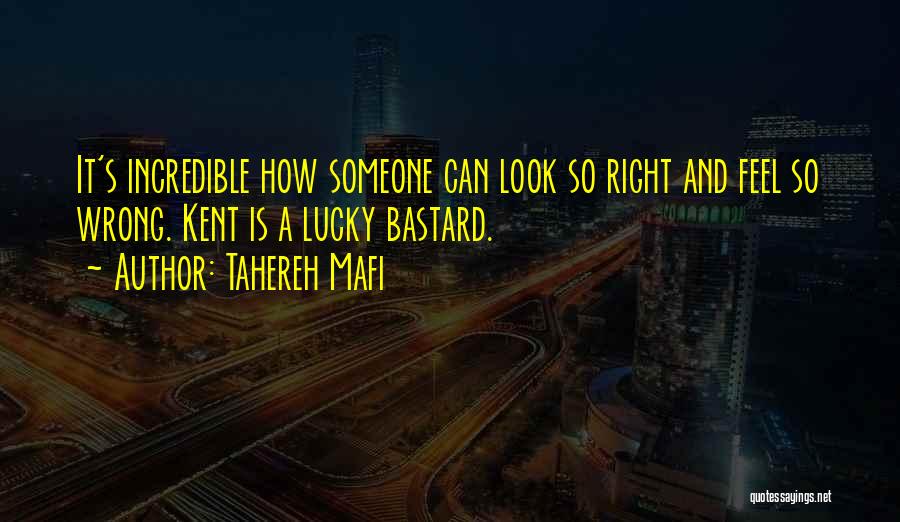 Something Wrong Feel So Right Quotes By Tahereh Mafi
