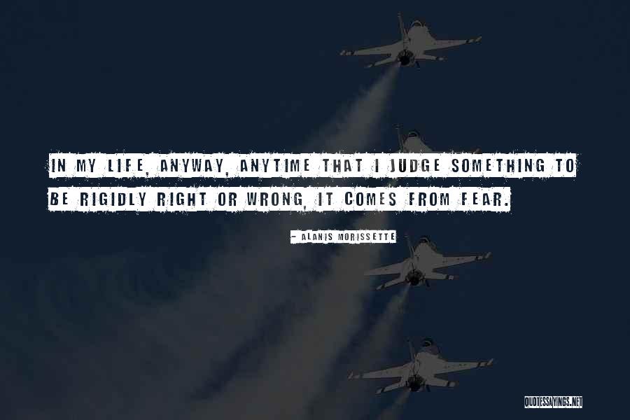 Something Wrong In My Life Quotes By Alanis Morissette Something Wrong In My Life Quotes By Alanis Morissette