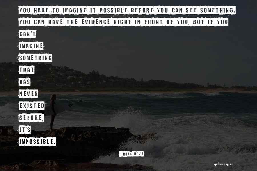 Something You Can Never Have Quotes By Rita Dove Something You Can Never Have Quotes By Rita Dove