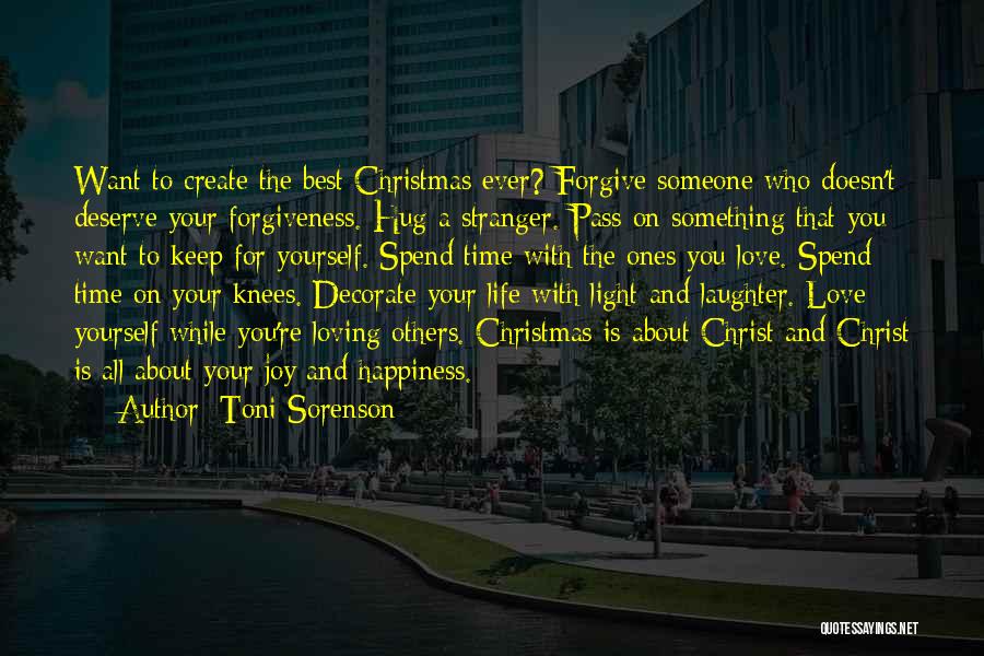 Something You Deserve Quotes By Toni Sorenson