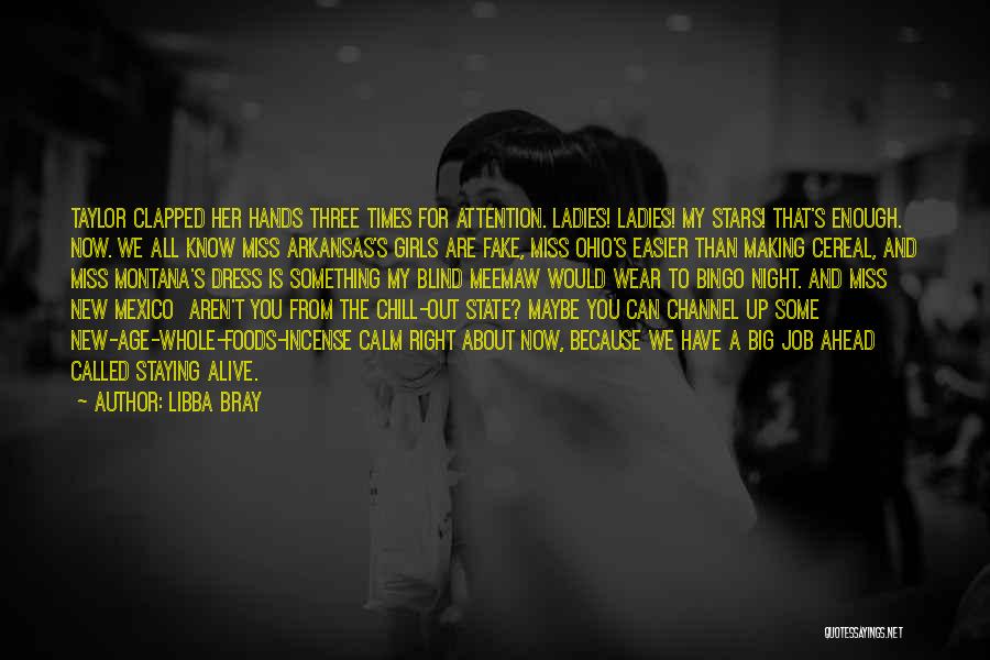 Something You Miss Quotes By Libba Bray