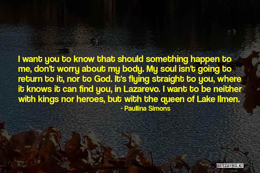 Something You Should Know Quotes By Paullina Simons Something You Should Know Quotes By Paullina Simons
