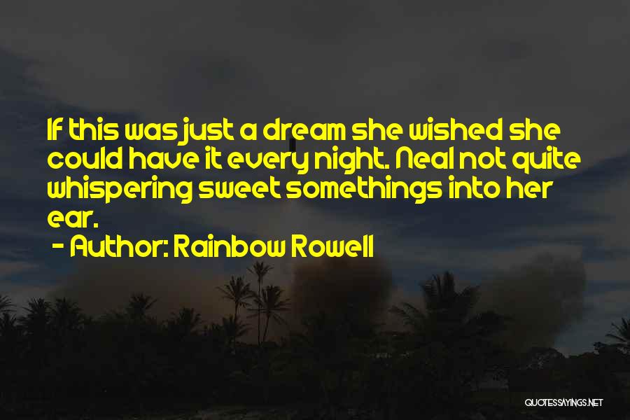 Somethings Quotes By Rainbow Rowell
