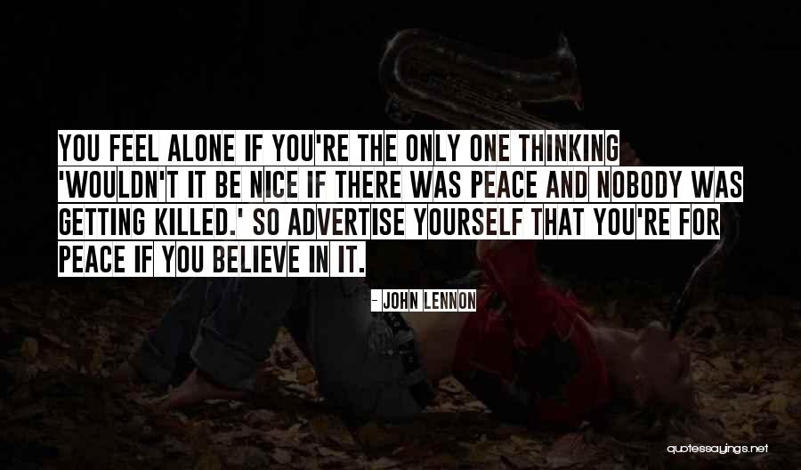 Sometime I Feel Alone Quotes By John Lennon Sometime I Feel Alone Quotes By John Lennon
