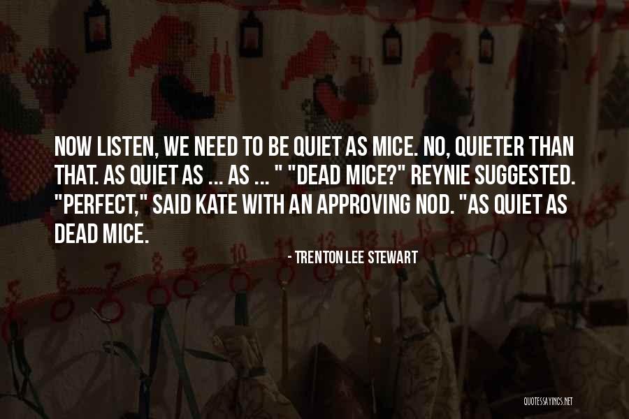 Sometimes All You Need Is Someone To Listen Quotes By Trenton Lee Stewart Sometimes All You Need Is Someone To Listen Quotes By Trenton Lee Stewart