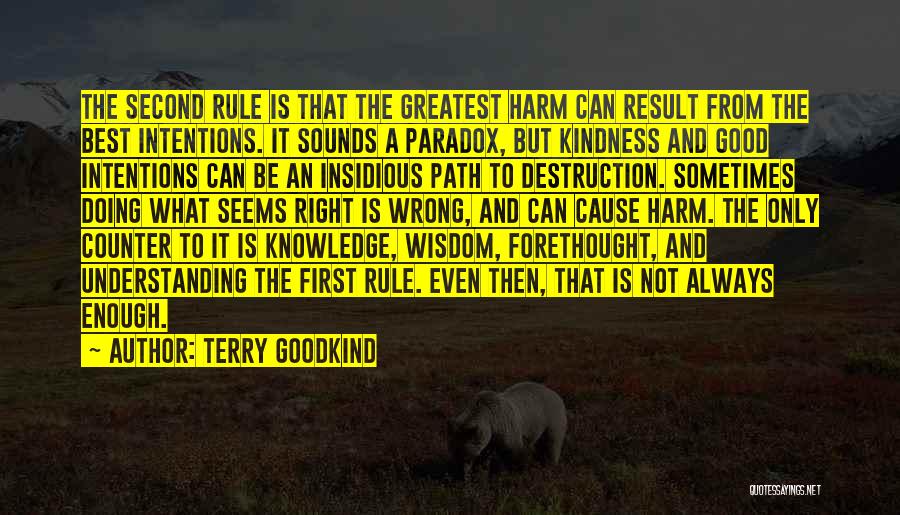 Sometimes Doing What's Right Quotes By Terry Goodkind