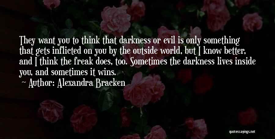Sometimes Evil Wins Quotes By Alexandra Bracken